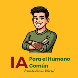 IA para el Humano Común
