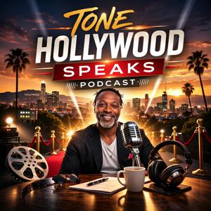 Tone Hollywood Speaks