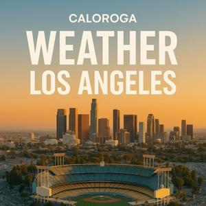 Caloroga Weather Los Angeles