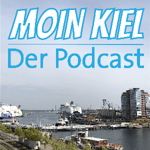 Moin Kiel - Der Podcast der Kiel bewegt