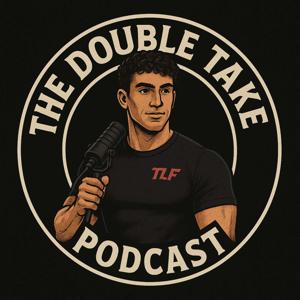 The Double Take Podcast