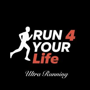 Run 4 Your Life - Ultra Running