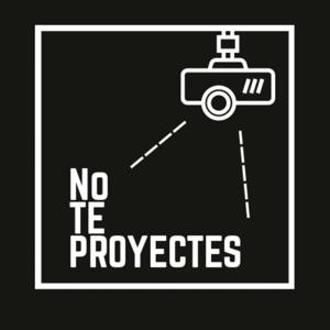 No Te Proyectes