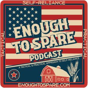 Enough To Spare: The Self-Reliance Podcast