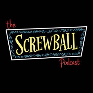 SCREWBALL PODCAST