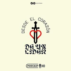 Desde el corazón de un Líder