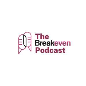 The Breakeven Podcast