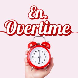 En Overtime