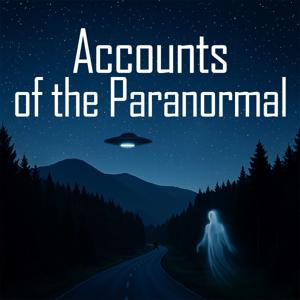 Accounts of the Paranormal