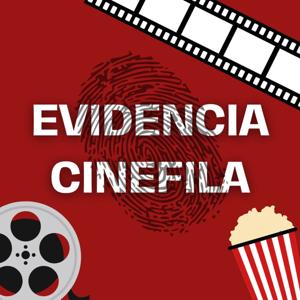 Evidencia Cinéfila