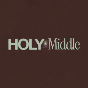 Holy Middle
