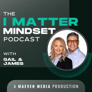 The I Matter Mindset Podcast