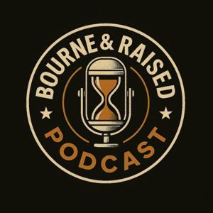 Bourne & Raised