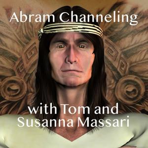 Abram Channeling with Tom and Susanna Massari