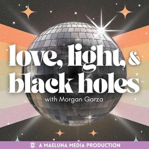 Love, Light, and Black Holes