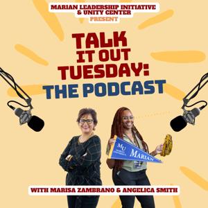 Talk it Out Tuesday: The Podcast