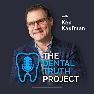 The Dental Truth Project by The Dental Truth Project