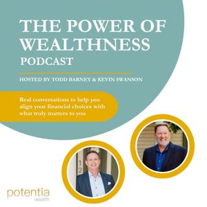 The Power of Wealthness Podcast