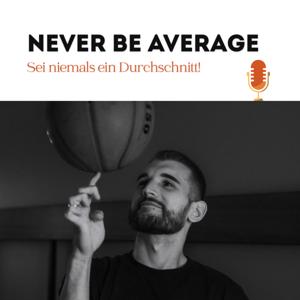 N.B.A. - Never Be Average