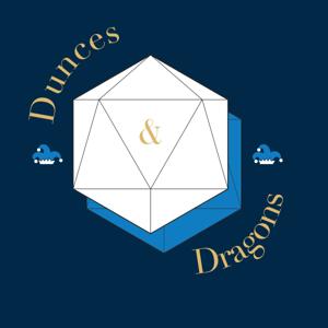 Dunces & Dragons