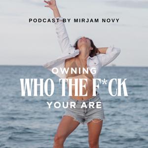 Owning Who the F*ck You Are