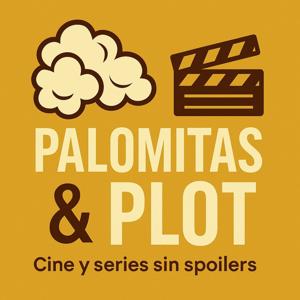 Palomitas & Plot