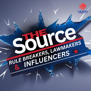 The Source Rulebreakers, Lawmakers and Influencers Podcast