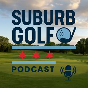 The Suburb Golf Podcast