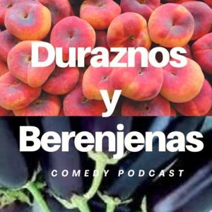 Duraznos y Berenjenas