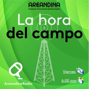 La hora del campo - Areandina Radio