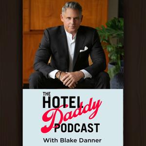The Hotel Daddy Podcast