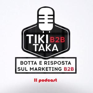 Tiki Taka B2B: il podcast