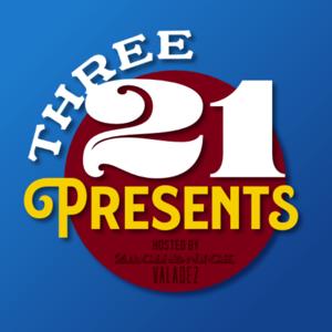 Three21 Presents