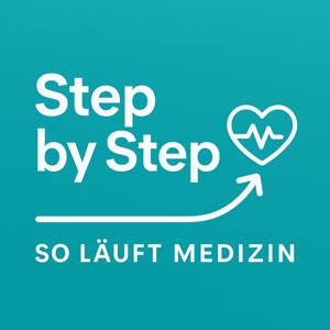Step by Step - so läuft Medizin