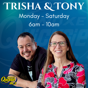 Trisha & Tony – Quicksie 98.3