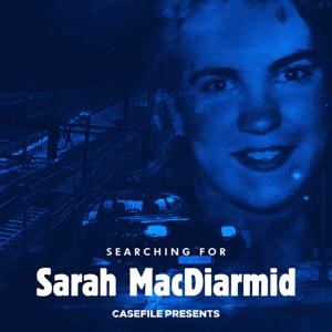 Searching for Sarah MacDiarmid