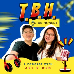 To Be Honest with Abi & Den