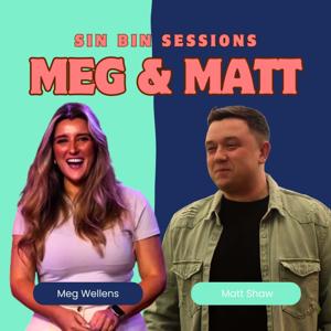 Meg & Matt: Sin Bin Sessions