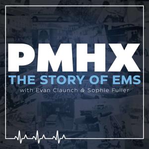 Past Medical History: The Story of EMS