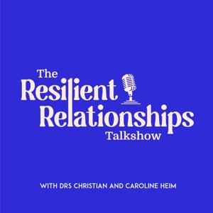 Resilient Relationships
