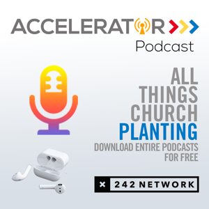 242Network Accelerator Podcast