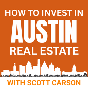 How To Invest in Austin Real Estate