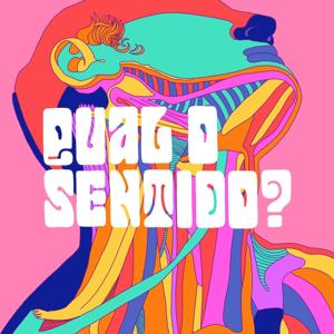 Qual o sentido?