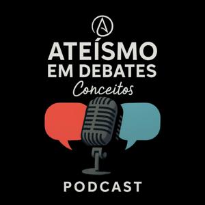 Ateísmo em debates  |  conceitos