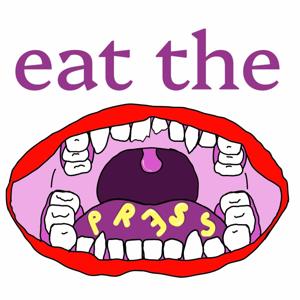 Eat the Press Podcast