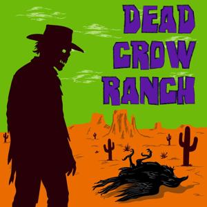 Dead Crow Ranch