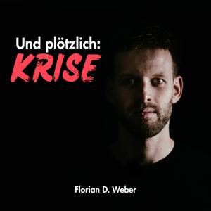 Und plötzlich: Krise