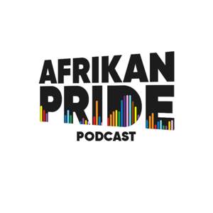 The Afrikan Pride Podcast