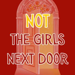 Not the Girls Next Door
