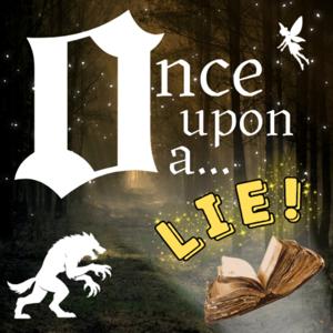 Once Upon A Lie